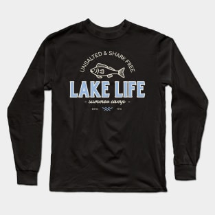 Lake Life Fishing Summer Camp Long Sleeve T-Shirt